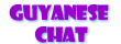 Guyanese Chat